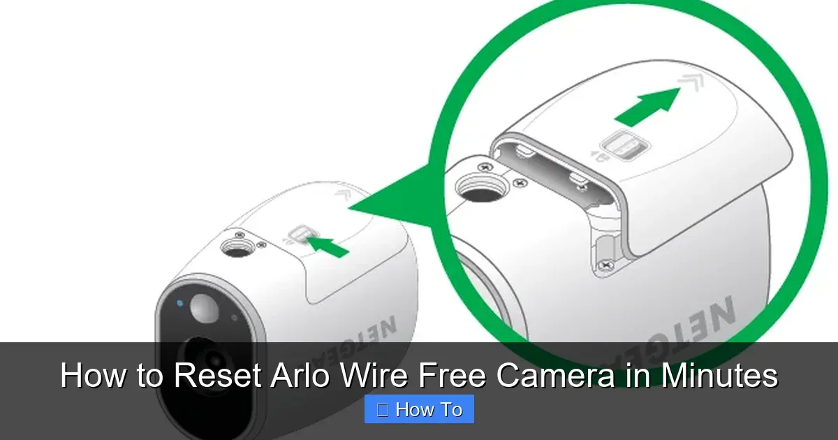 Arlo wire-free camera reset button